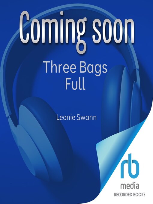 Three Bags Full Douglas County Libraries Overdrive 5647